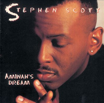 STEPHEN SCOTT - Aminah's Dream cover 