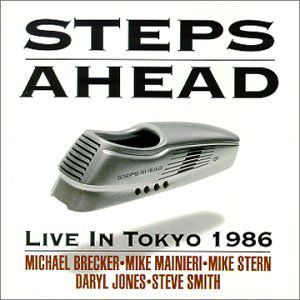 STEPS AHEAD / STEPS - Live in Tokyo 1986 cover 