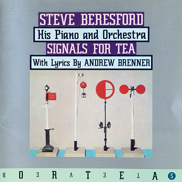 STEVE BERESFORD - Signals For Tea cover 