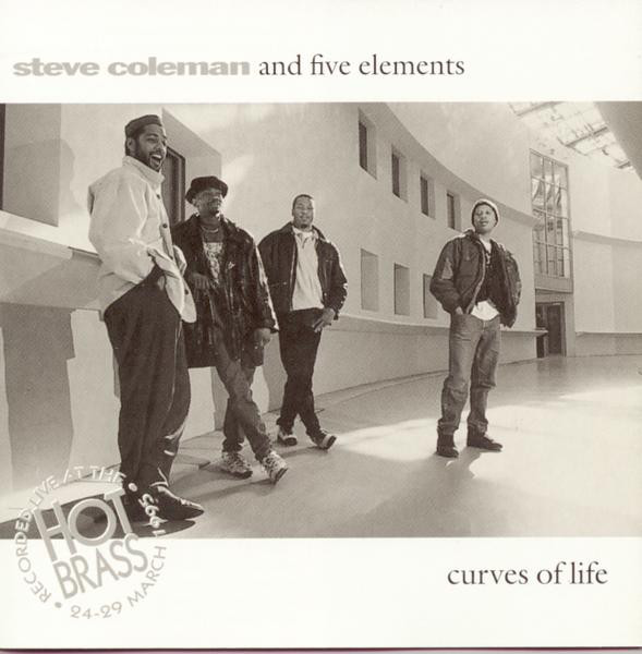 STEVE COLEMAN - Curves of Life cover 