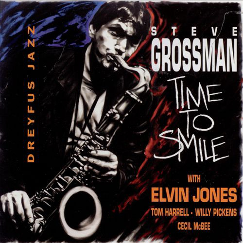 STEVE GROSSMAN - Time to Smile cover 