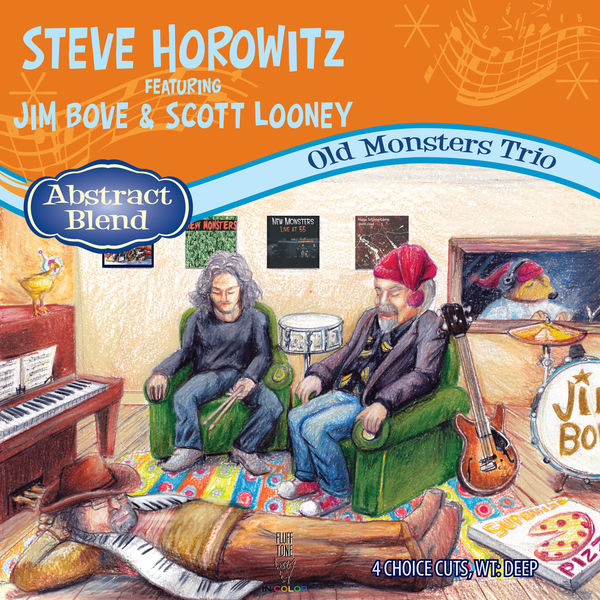STEVE HOROWITZ - Old Monsters Trio (Abstract Blend) cover 