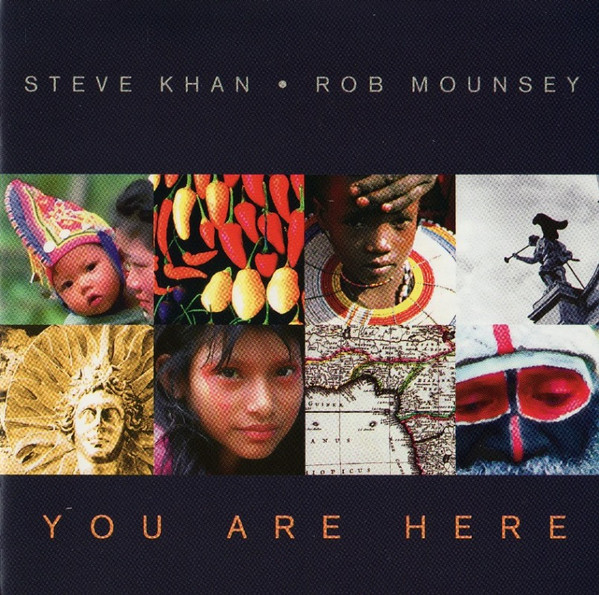 STEVE KHAN - Steve Khan ᛫ Rob Mounsey : You Are Here cover 