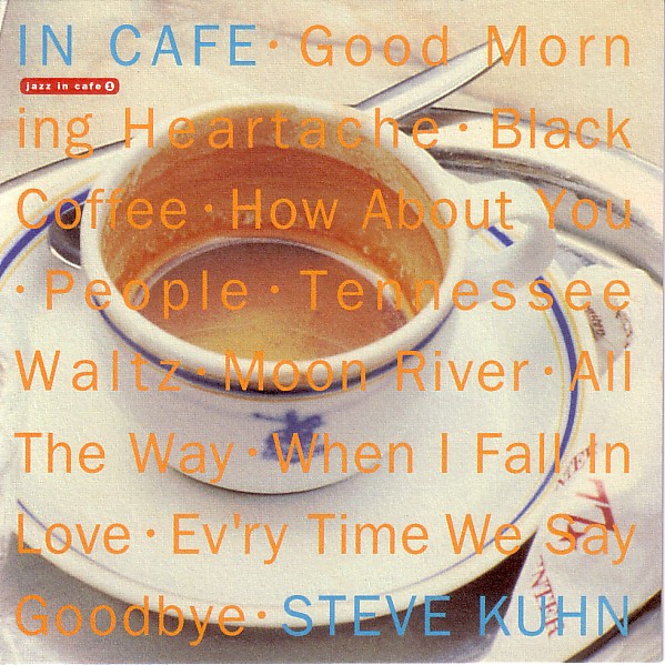 STEVE KUHN - In Cafe cover 