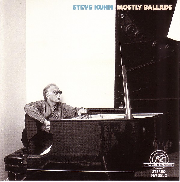 STEVE KUHN - Mostly Ballads cover 