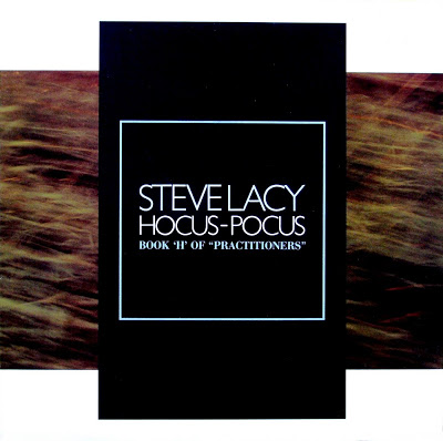 STEVE LACY - Hocus-Pocus cover 