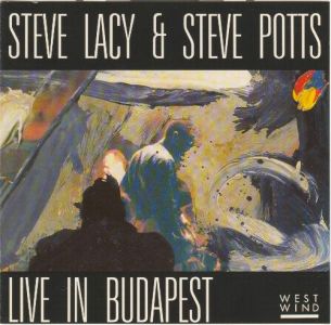 STEVE LACY - Live In Budapest (with Steve Potts) cover 