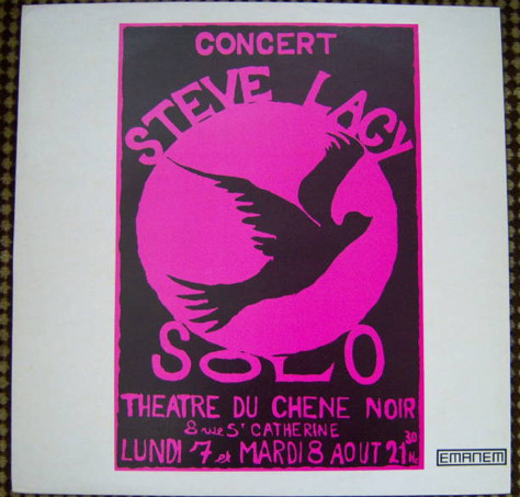 STEVE LACY - Solo - Théâtre Du Chêne Noir cover 