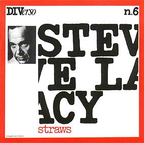 STEVE LACY - Straws cover 