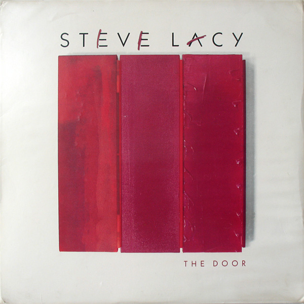 STEVE LACY - The Door cover 
