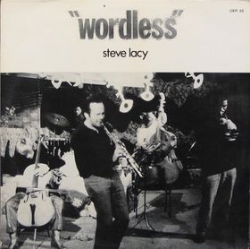 STEVE LACY - Wordless cover 