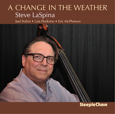 STEVE LASPINA - A Change In The Weather cover 