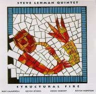 STEVE LEHMAN - Steve Lehman Quintet ‎: Structural Fire cover 