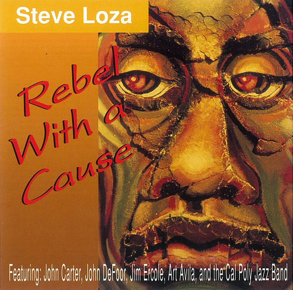 STEVE LOZA - Rebel With a Cause cover 