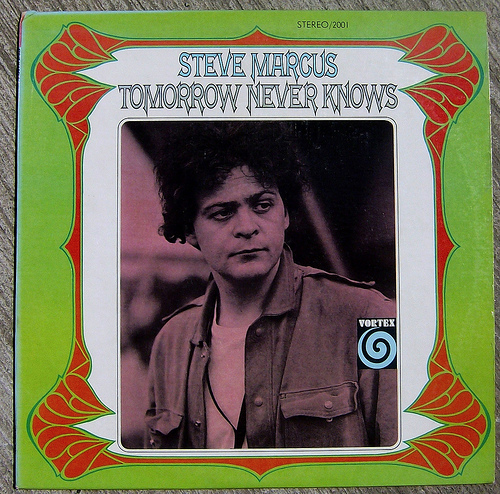 STEVE MARCUS - Tomorrow Never Knows cover 