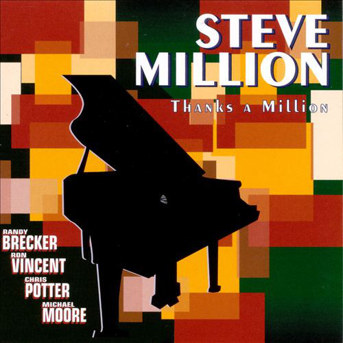 STEVE MILLION - Thanks A Million cover 