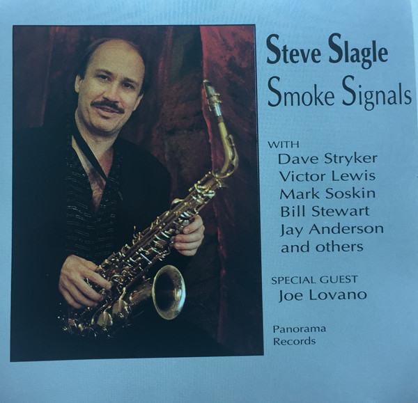 STEVE SLAGLE - Smoke Signals cover 