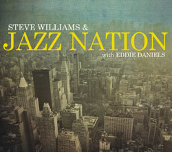 STEVE WILLIAMS AND JAZZ NATION - Steve Williams & Jazz Nation cover 