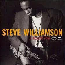 STEVE WILLIAMSON - A Waltz For Grace cover 