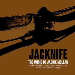 STEVEN LUGERNER - Jacknife : The Music of Jackie McLean cover 