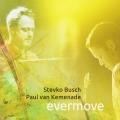 STEVKO BUSCH - Stevko Busch & Paul van Kemenade : Evermore cover 