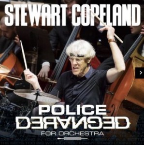STEWART COPELAND - Police Deranged for Orchestra cover 