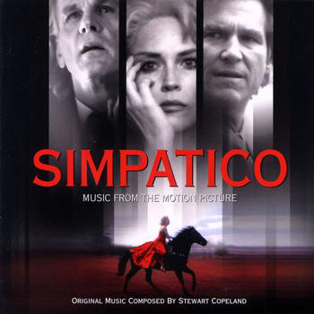 STEWART COPELAND - Simpatico (Music From The Motion Picture) cover 
