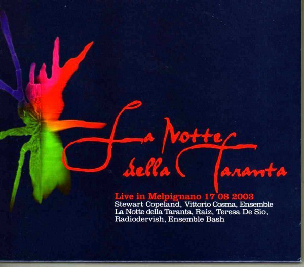 STEWART COPELAND - Stewart Copeland, Vittorio Cosma : La Notte Della Taranta cover 