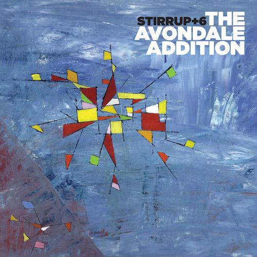STIRRUP - Stirrup + 6 : The Avondale Addition cover 