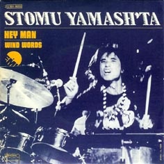 STOMU YAMASHITA - Hey Man / Wind Words cover 