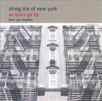 STRING TRIO OF NEW YORK - As Tears Go By cover 