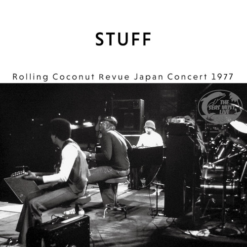 STUFF - Rolling Coconut Revue Japan Concert 1977 cover 