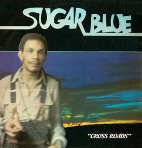 SUGAR BLUE - Cross Roads cover 