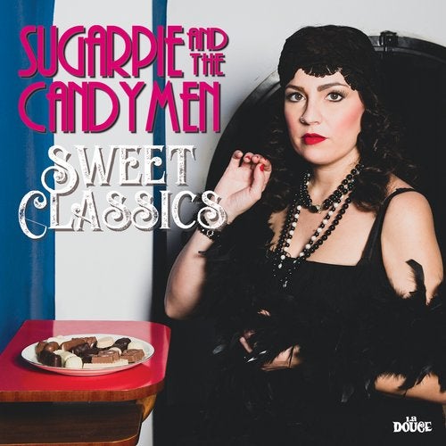 SUGARPIE & CANDYMEN - Sweet Classics cover 