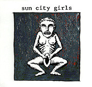 SUN CITY GIRLS - Live At C.O.N. Artists cover 