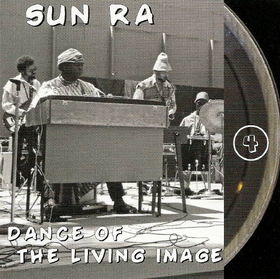 SUN RA - Dance of the Living Image (Vol.4) cover 