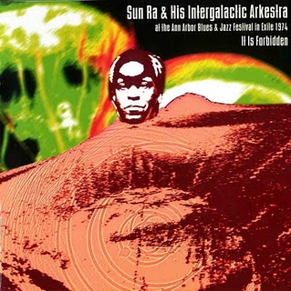 SUN RA - It Is Forbidden (at the Ann Arbor Blues & Jazz Festival in Exile) cover 