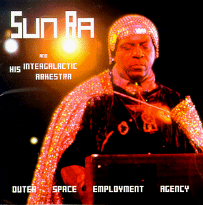 SUN RA - Outer Space Employment Agency cover 
