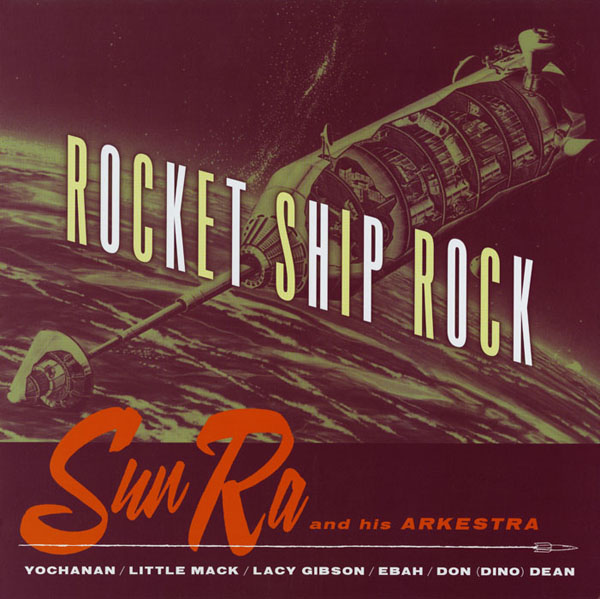 SUN RA - Rocket Ship Rock cover 