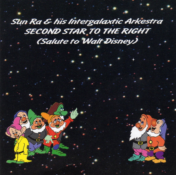 SUN RA - Second Star to the Right (Salute to Walt Disney) cover 