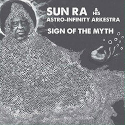 SUN RA - Sign Of The Myth cover 