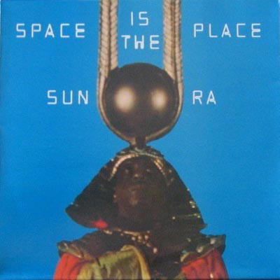 SUN RA - Space Is the Place cover 