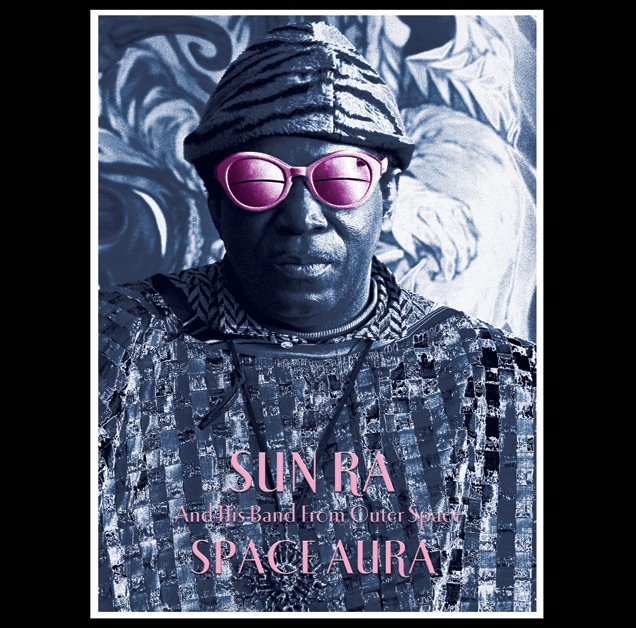 SUN RA - Sun Ra and his Band from Outer Space : Space Aura cover 