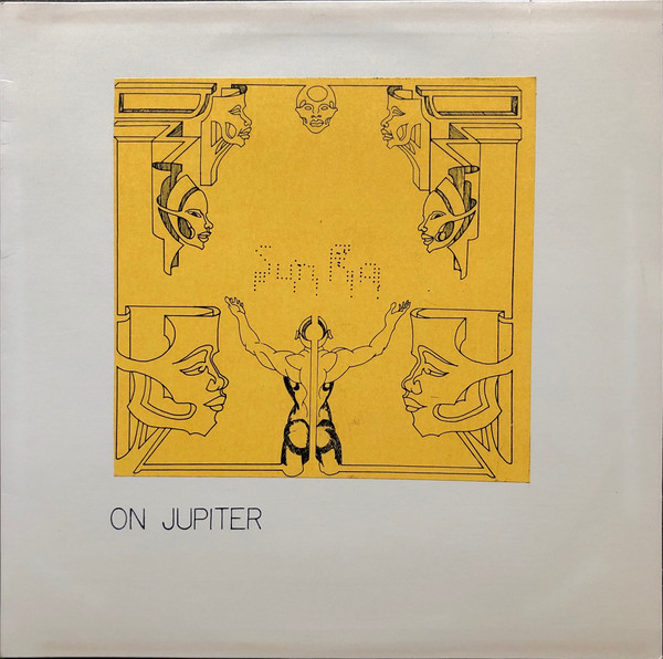 SUN RA - Sun Ra And His Outer Space Arkestra : On Jupiter (aka Seductive Fantasy aka UFO) cover 