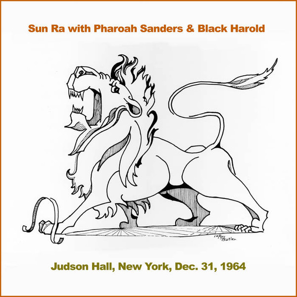 SUN RA - Sun Ra With Pharoah Sanders & Black Harold ‎: Judson Hall, New York, Dec. 31, 1964 cover 
