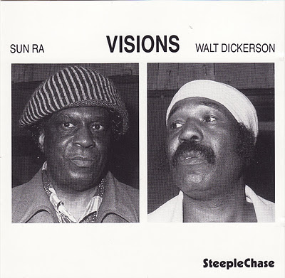 SUN RA - Visions (with Walt Dickerson) cover 