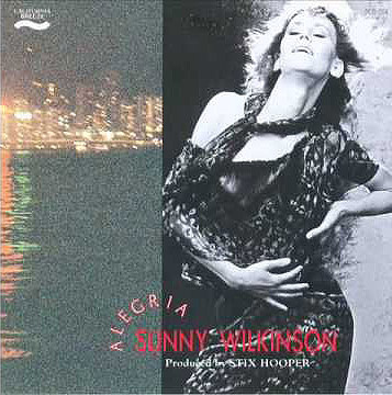 SUNNY WILKINSON - Alegria cover 
