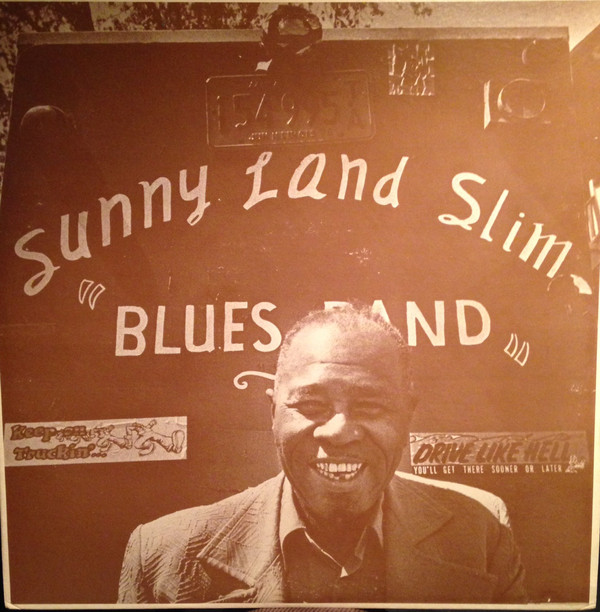 SUNNYLAND SLIM - She Got That Jive cover 