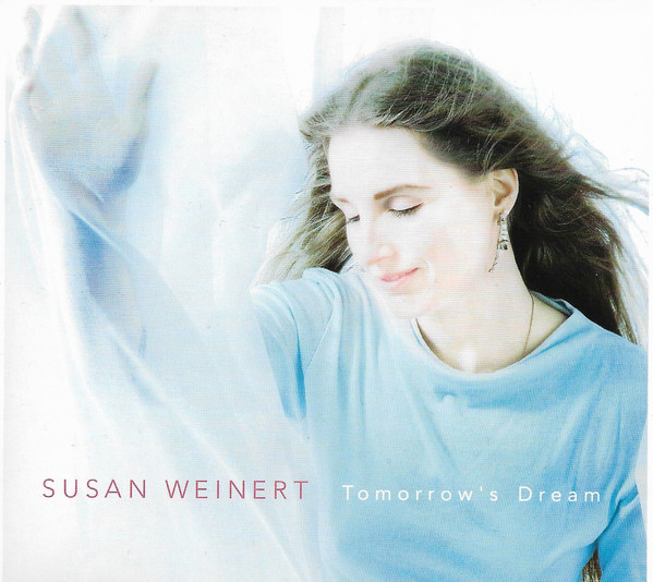 SUSAN WEINERT - Tomorrow's Dream cover 