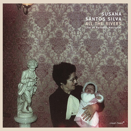 SUSANA SANTOS SILVA - All The Rivers - Live At Panteao Nacional cover 